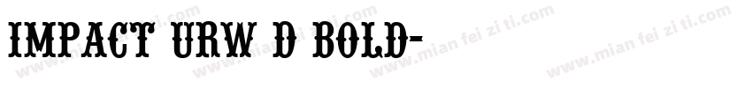 Impact URW D Bold字体转换